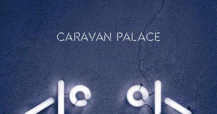 Caravan palace 2024. Caravan Palace. Caravan Palace логотип. Caravan Palace робот. Caravan Palace обложка.