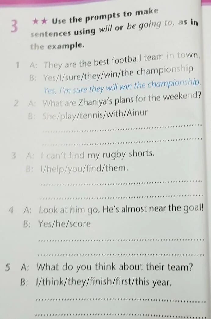 Make sentences with the prompts. Use the prompts to make sentences. make sentences as in the example. make sentences using the prompts below as in the example.