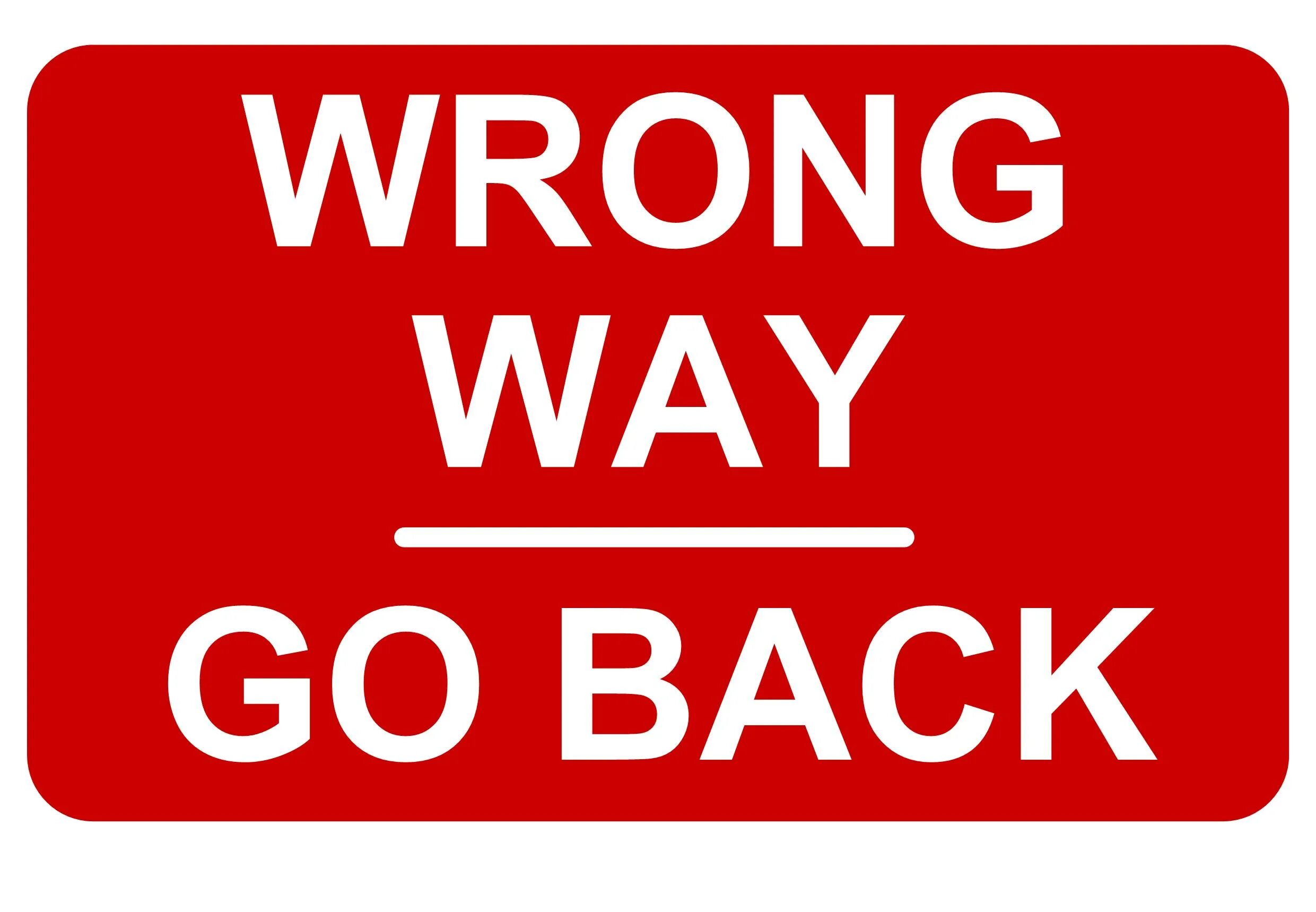 Wrong что значит. Надпись wrong. incorrect надпись. wrong way. i can do no wrong.