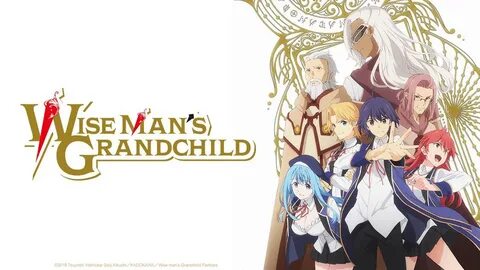 Watch Wise Man's Grandchild - Crunchyroll.