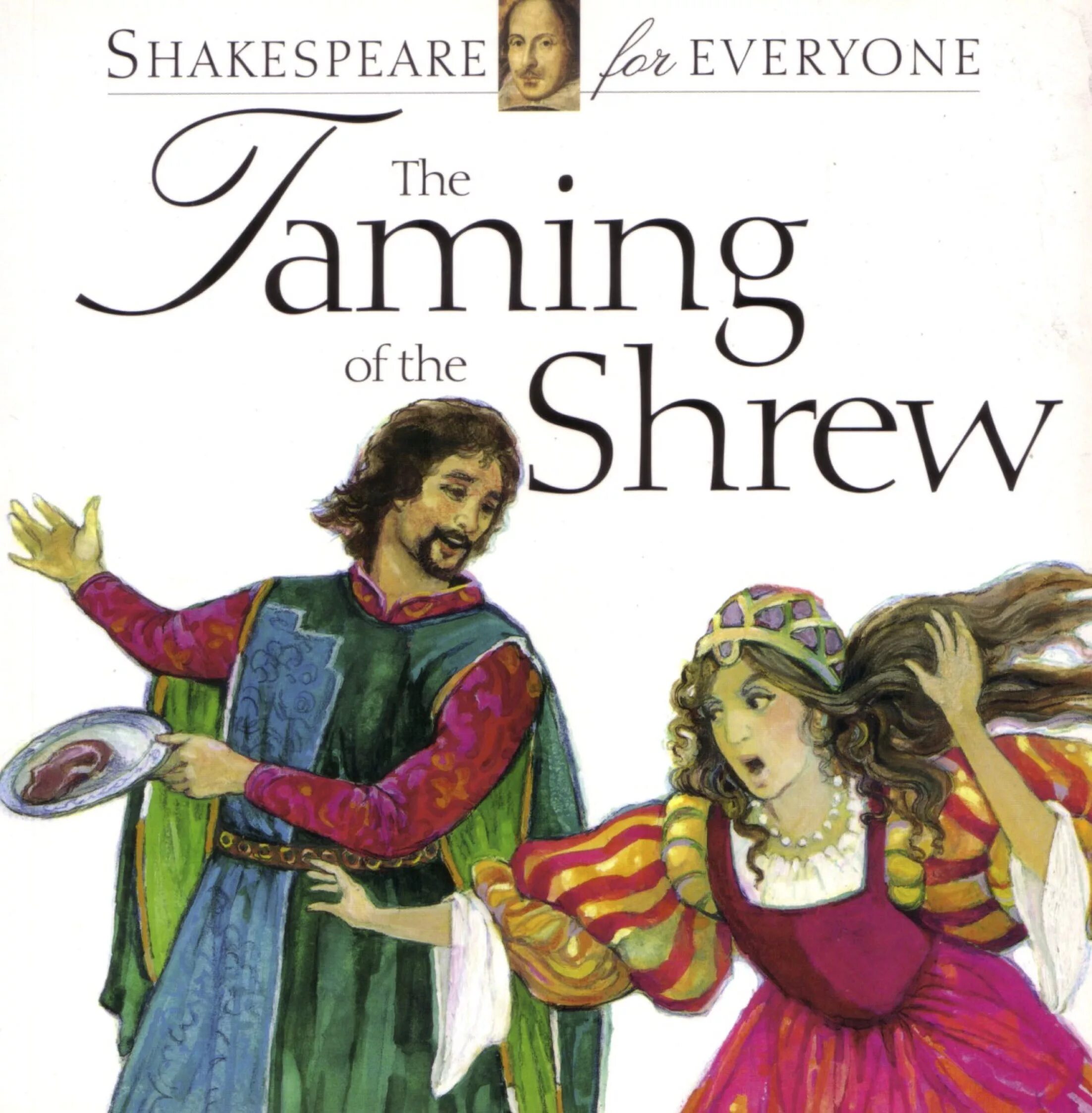 The taming of the shrew