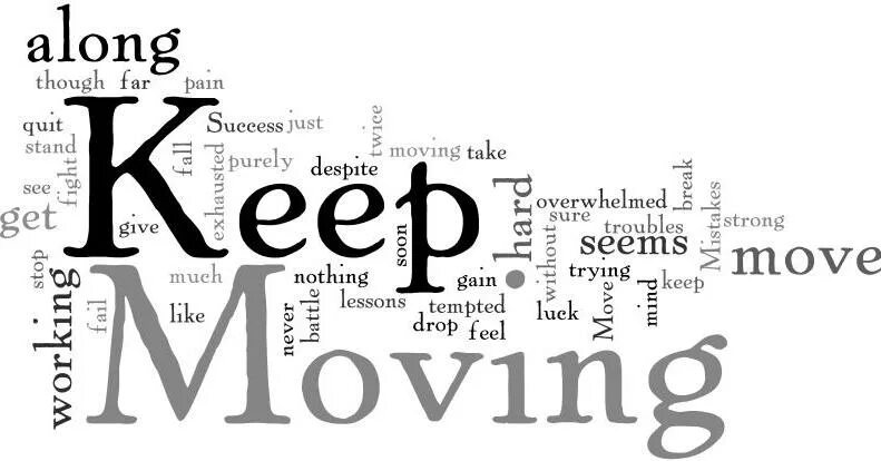 Keep moving. Иллюстрация keep moving. Keep moving keep moving. Keep moving фирма.