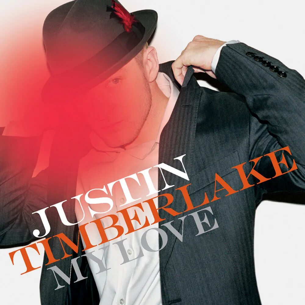Тимберлейк love. Futuresex/lovesounds джастин тимберлейк. Тимберлейк май лав. T. Justin timberlake my love обложка.