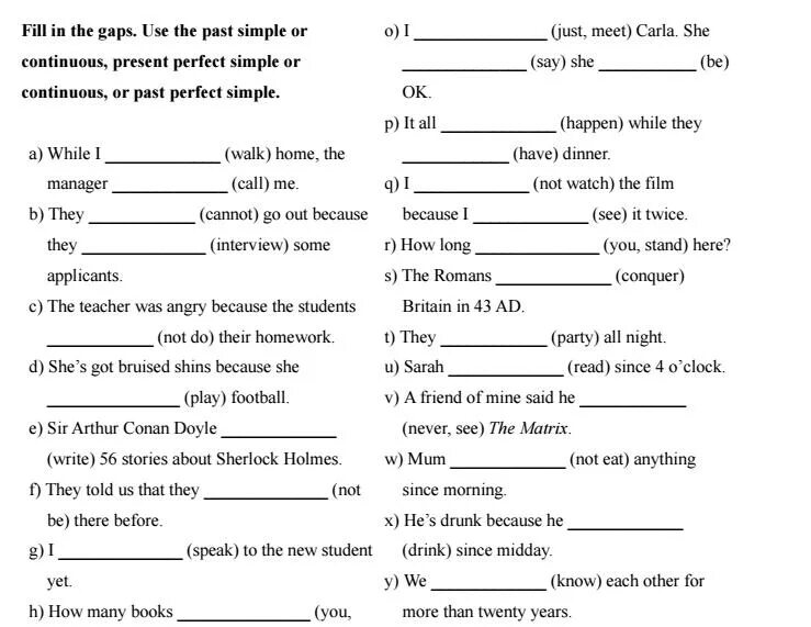 Present perfect past simple упражнения 6 класс. Упражнения на present perfect past simple present Continuous. Present simple present Continuous present perfect past simple упражнения. Past simple past Continuous past perfect present perfect упражнения. Present perfect past simple past Continuous present simple упражнения.