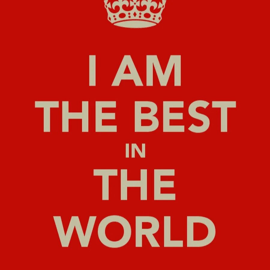 I am the best обои. Best the best картина. Best in the World. Надпись the best.