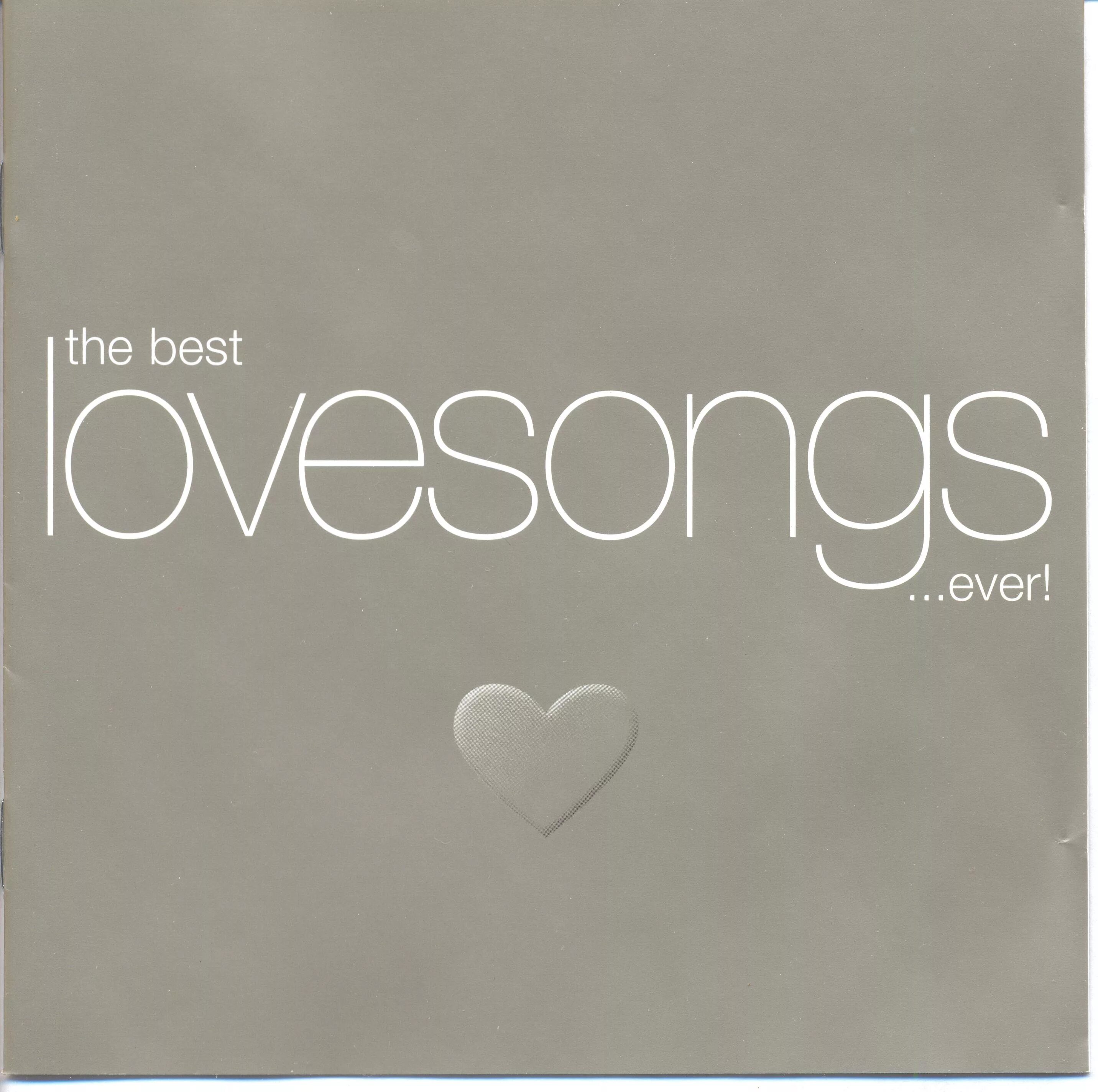 Love can better. Best Love Songs. The ever Love исполнители. Бест Сонг. The best.