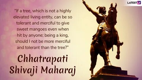 Chhatrapati Shivaji Maharaj 339th Death Anniversary: Powerful Quotes to.