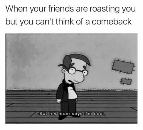 I think come back to you. My mom says i am Special Мем. But my mom says im cool. Надписи из Пинтреста but my mam says im cool. Wallpaper but my mom says im cool.
