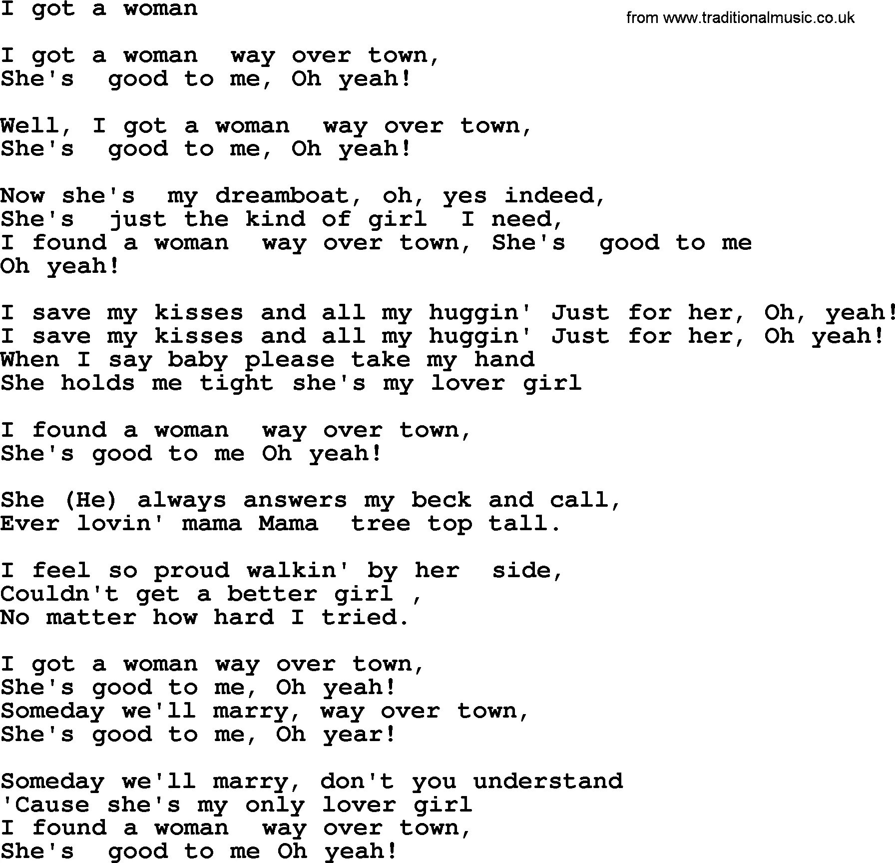 I ve got my feel. I got no time текст. Woman текст. Песня i got no time текст. I got a woman текст.