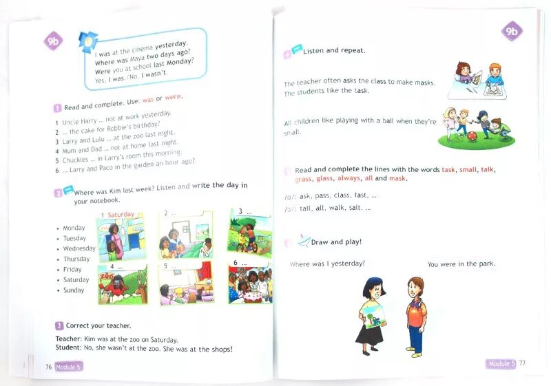 Where was Kim last week listen and write the Day in your Notebook 4 класс ответы. Where were you yesterday 4 класс. Spotlight 4 where was Kim. Read and complete the lines with the Words task small talk grass Glass always all and Mask гдз. Where was she yesterday