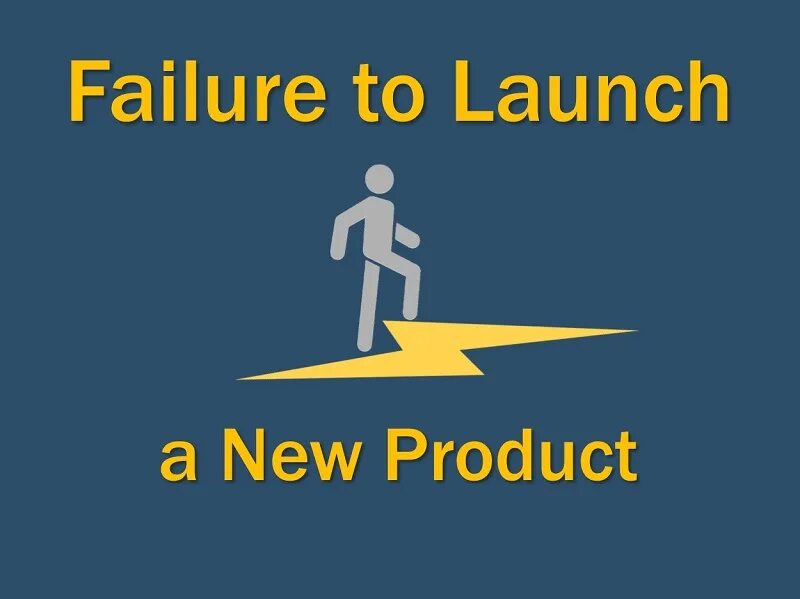 Failure to Launch Постер. Launching new product