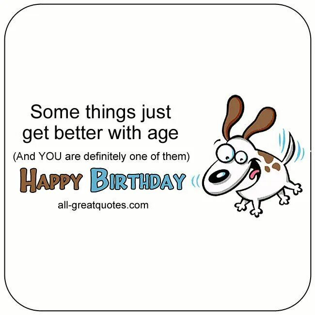 Better with age nope шар. Better with age. Happy 30 Birthday funny Cards.