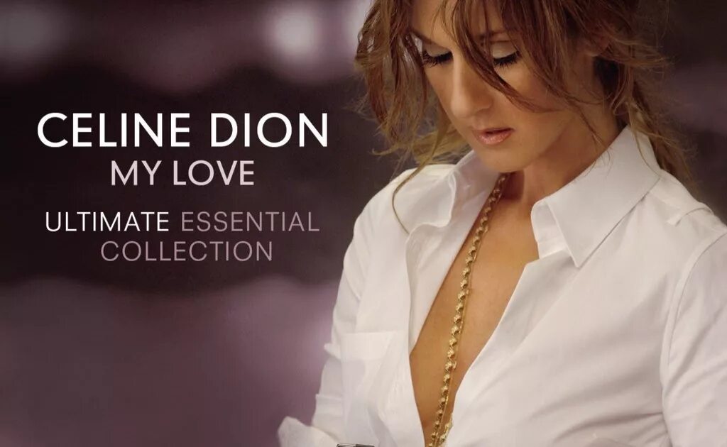 Dion power of love. Celine Dion 1999. Celine Dion my Love Essential collection. My Love Ultimate Essential collection Селин Дион. Селин Дион 2005.