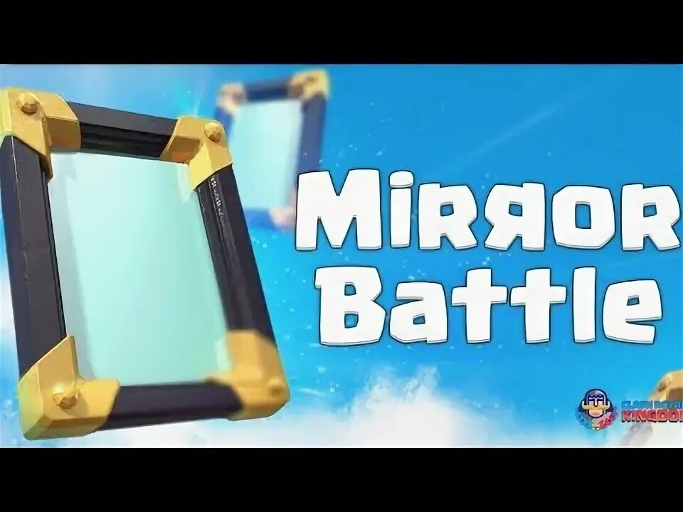 Mirror challenge. Зеркало клеш рояль. зеркало clash royale. карта зеркало клеш рояль. clash royale mirror battle.