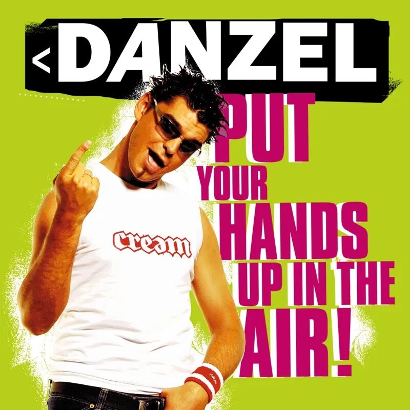 Danzel you spin me round. Danzel певец. danzel бельгийский музыкант. danzel put your hands up in the air. put your hands.