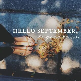 Instagram: oliviaclark Hello september, September pictures, 