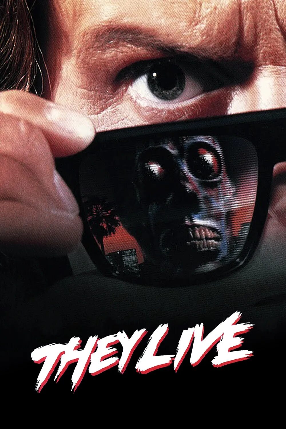 They lives или they live. They Live 1988. They Live 1988 poster. They Live 1998.