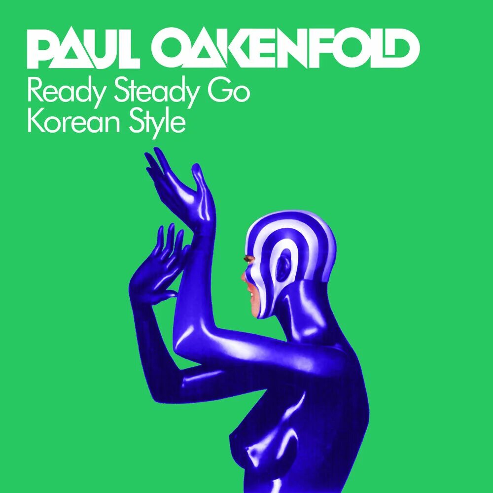 Ready steady перевод. Ready steady go Paul Oakenfold. Oakenfold ready steady. Southern Sun / ready steady go пол Окенфолд. Ready, steady, go!.
