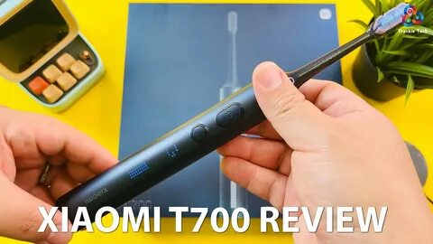 Xiaomi t700 зубная