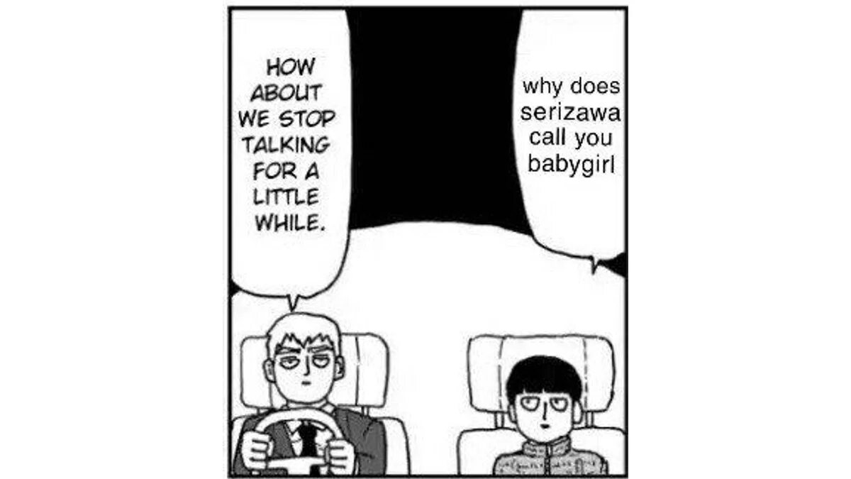 We are talking about this. Why does Serizawa Call you babygirl. Хайсе Сасаки why why why why whyu. Why he Call you babygirl. Why does he Call you Baby girl meme.