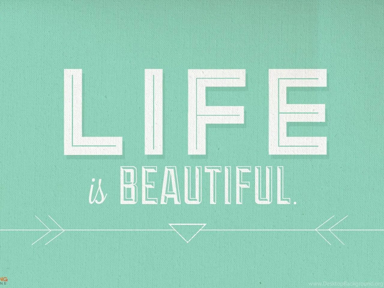 Be bright be beautiful. Life надпись. Картинки с надписью Life. Beautiful Life надпись. Life is beautiful картинки.