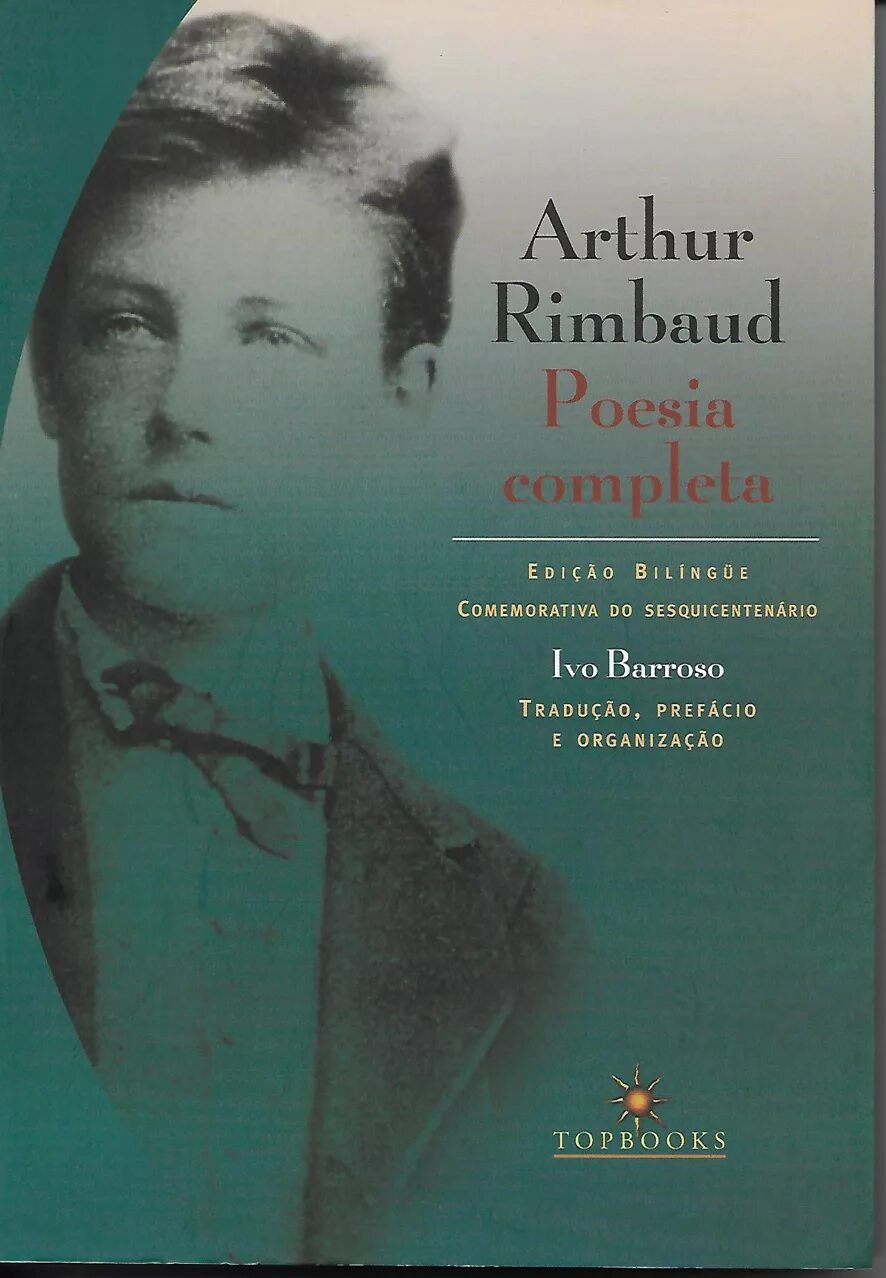 Артюр рембо сообщение. Arthur rimbaud. артюр рембо портрет. артюр рембо книги. артюр рембо перед смертью.