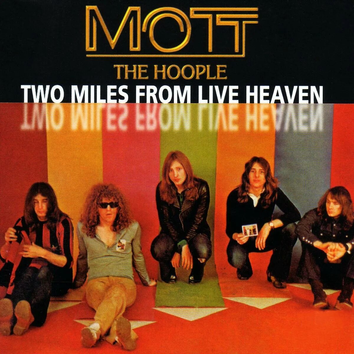 Two miles. Группа Mott the Hoople. Mott the Hoople 1969. Mott the Hoople 1974. Mott the Hoople "Hoople".