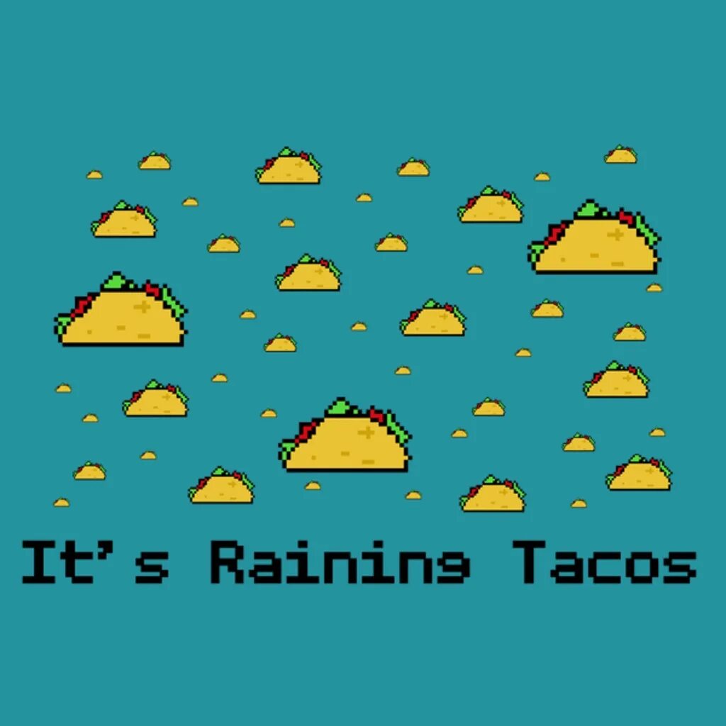 ИТС Раин Такос. It's raining Tacos. Its raining Tacos РОБЛОКС. Дождь из тако.