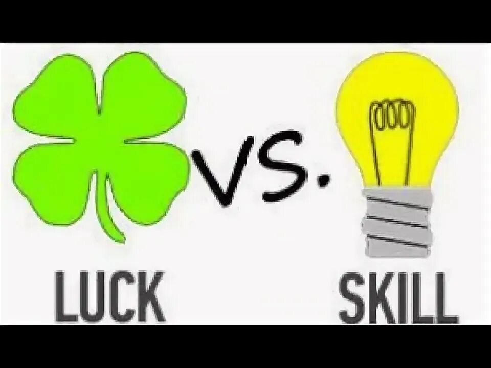 Luck skill. Skill luck. Luck or risk. No luck all skill. Ваншот ван килл ноу лак джаст скилл.