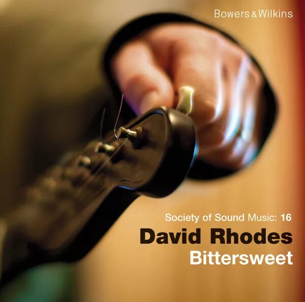 Слушать музыку flac 24. David Rhodes. Bittersweet. Дэвид Роудс гитарист. Bittersweet Musical.