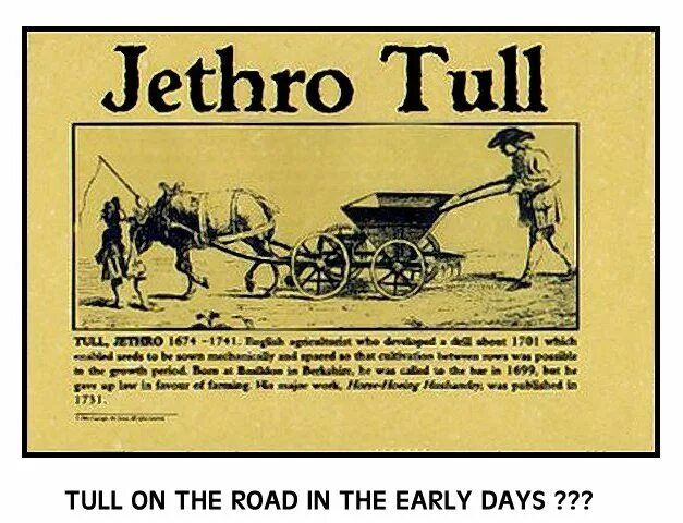 Jethro tull engineer. Рядовая сеялка джетро талл. джетро талл изобретает сеялку.. jethro tull изобретатель. 1701: рядовая сеялка: джетро талл.