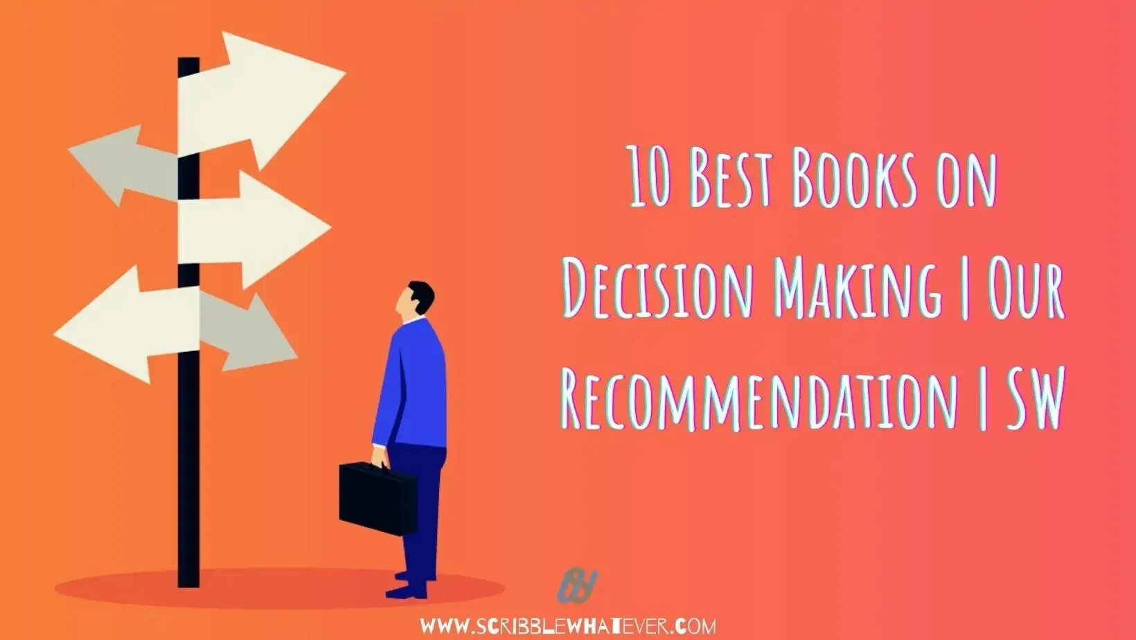 Make one s life. Принятие решений картинки. Management decision making. Decision making skills. Decision making фото для презентации.