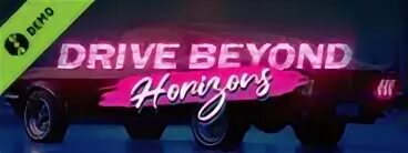 Drive beyond дата выхода