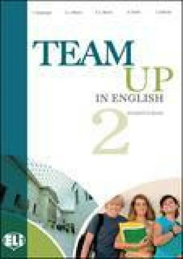 Учебник английского языка team up. Team up учебник. Team up 2 класс учебник. Team up 10 класс учебник. Английский 5 класс Team up.