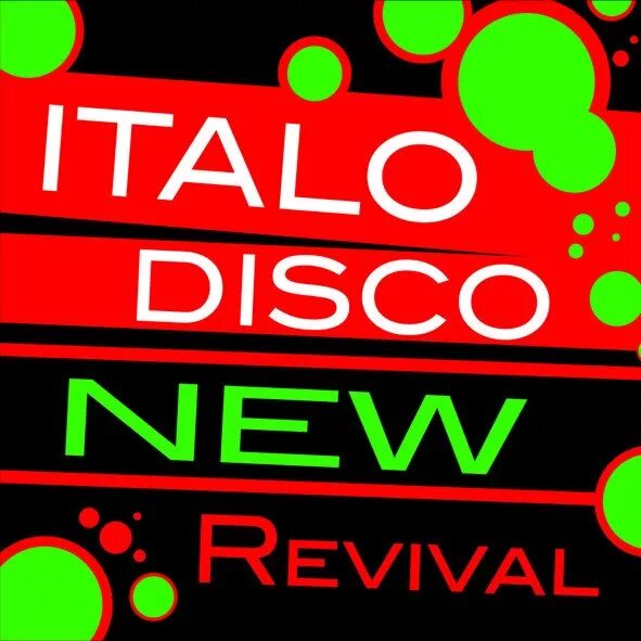 Итало диско. New Italo Disco. Italo Disco Hits. New Italo Disco Vol.1. Mp3 new disco