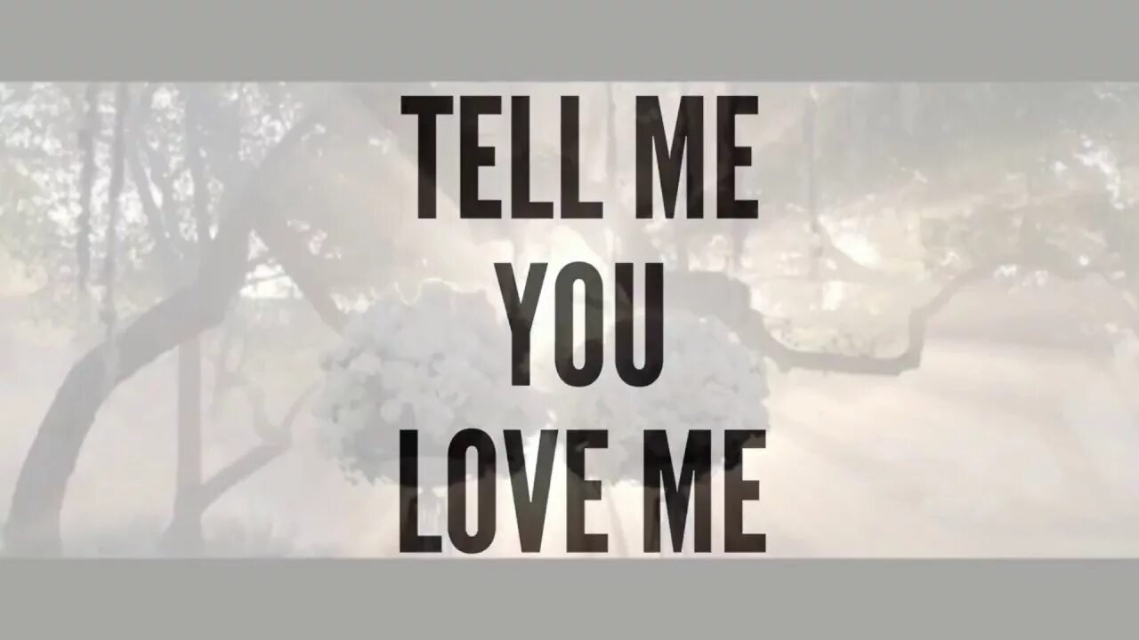 Tell me you Love. Tell me you Love me первод. Tell me tell me tell me too. Tell me what do you see