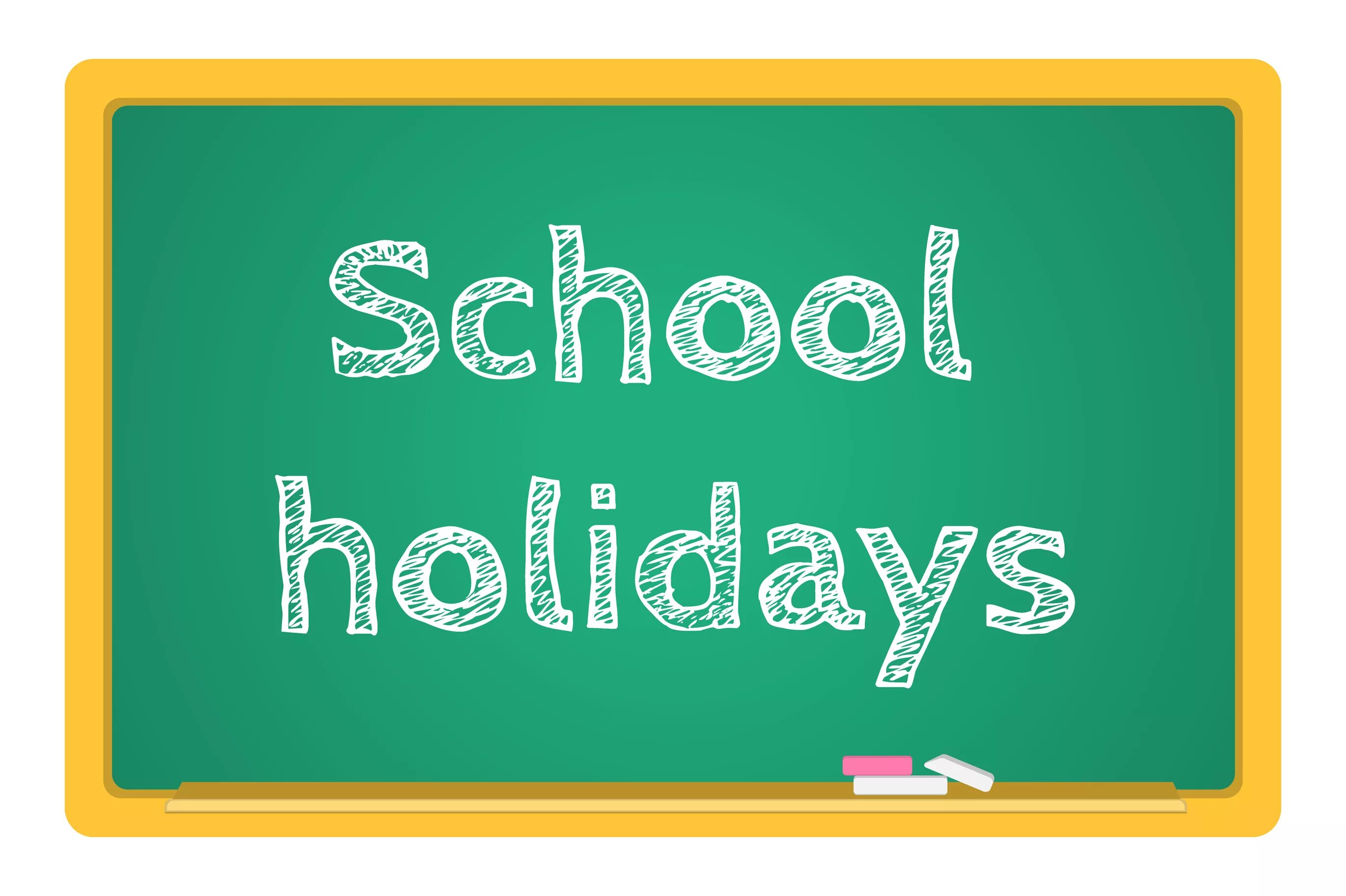 School Holidays топик. Школьные каникулы на английском. School Holidays топик по английскому. Школьная доска каникулы. Английский язык 5 класс каникулы