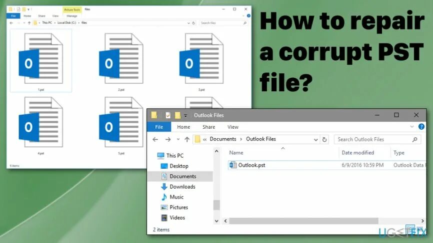 File could be corrupted. Outlook PST files. File corrupted. Бесплатная программа для просмотра PST. PST тест клапана.