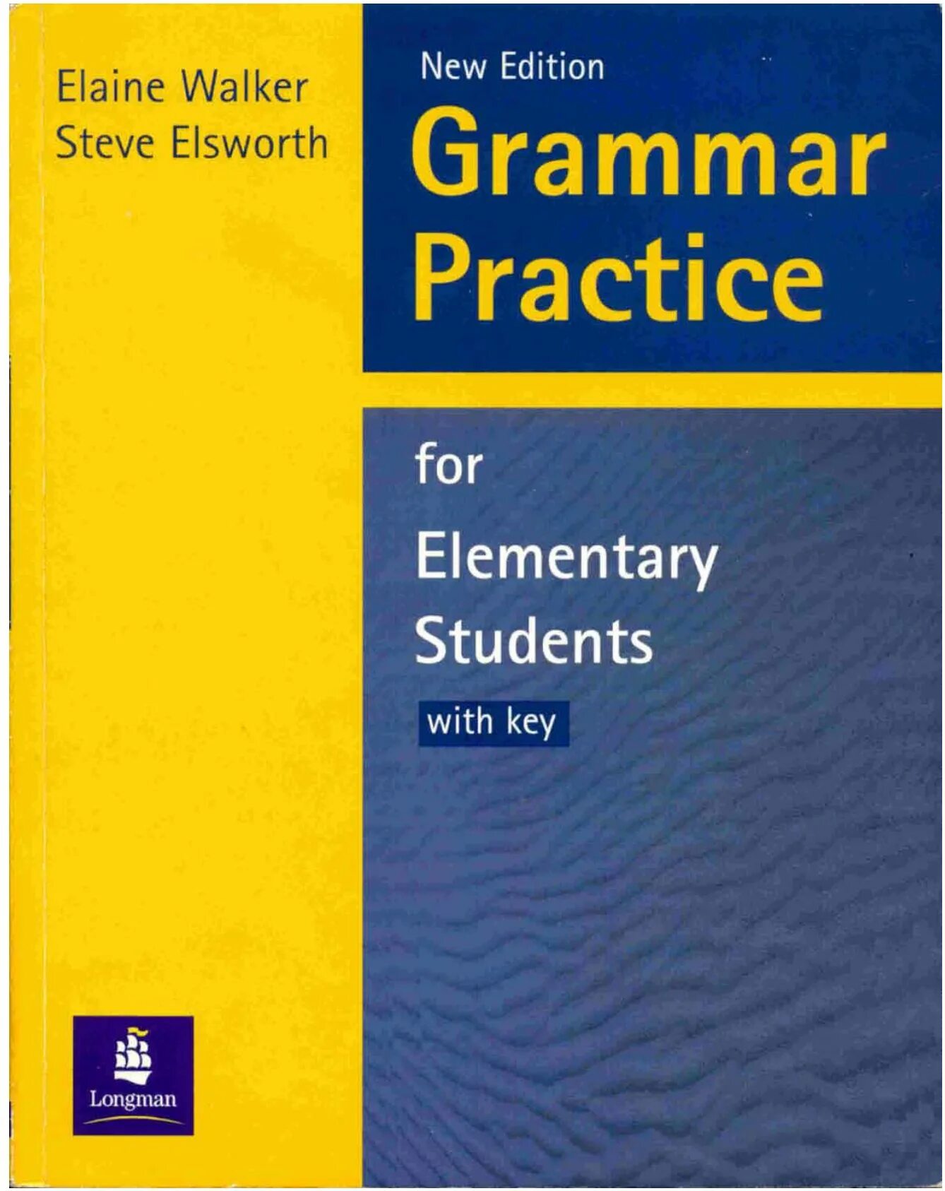 Grammar Practice. English Grammar Practice. Longman Grammar Practice for Elementary students. Grammar Practice Elementary. Pdf student books elementary