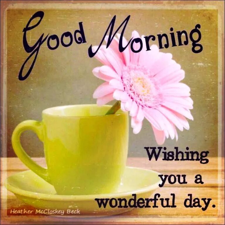 Dear friend good day. Открытки wonderful Day. Good Day открытки. Открытки good morning have a good Day. Открытка have a wonderful Day.