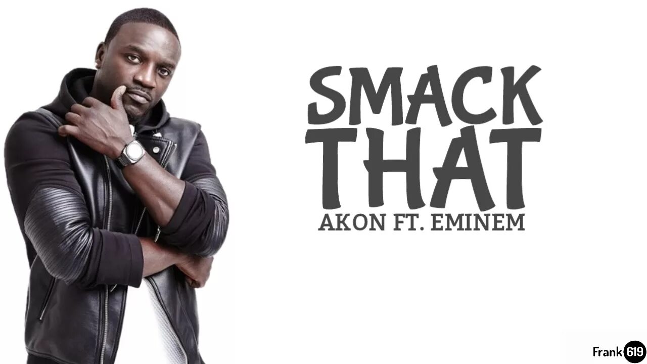 Эйкон и Эминем. Eminem Akon Smack. Akon ft. Eminem. Smack that Akon feat. Eminem. Smak that