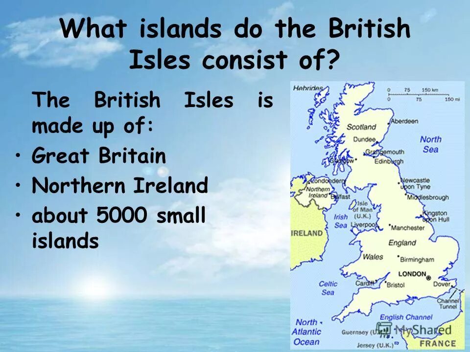 What is the official name of britain. British isles. the british isles consist of. презентацию на тему the british isles. британские острова на английском.