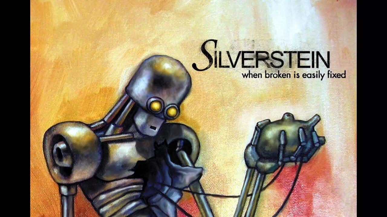 Was broken on when. When broken is easily fixed silverstein. silverstein album. silverstein альбомы. silverstein канадская группа.