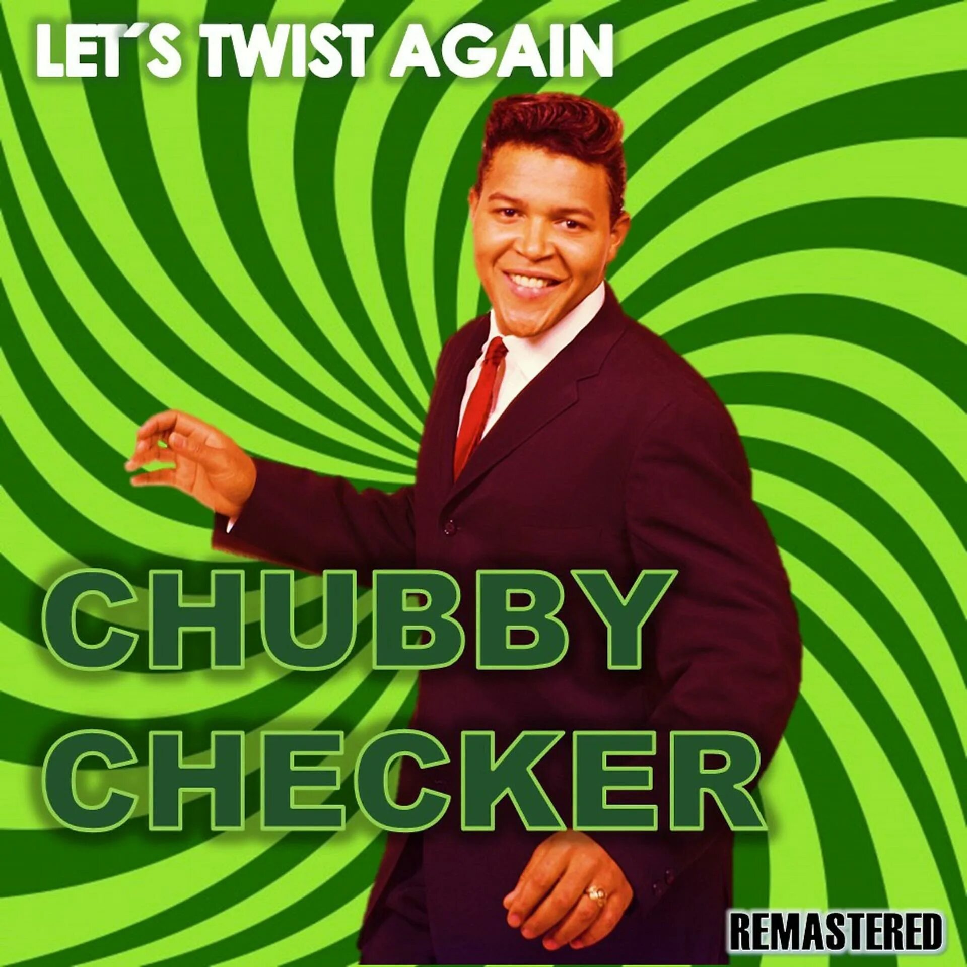 Let s twist again chubby. Let’s twist again чабби чекер. chubby checker - let&#039;s twist again. chubby checker - lets twist again обложка. chub checker - let&#039;s twist again.