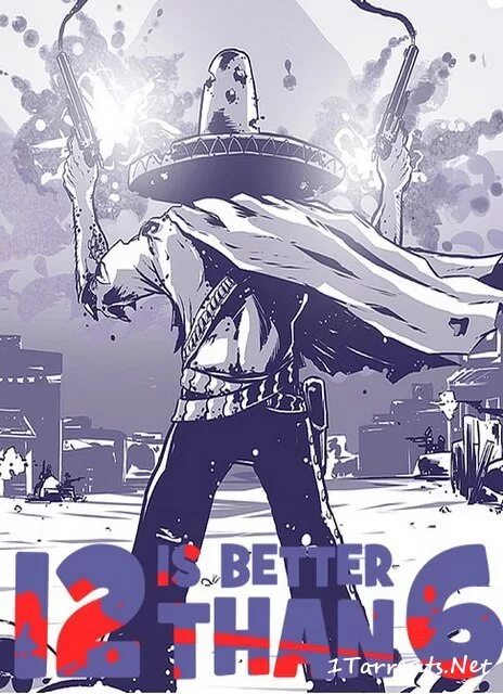 12 is better than 6. 12 better than 6. 12 better than 6 постер. 12 is better than 6 poster.