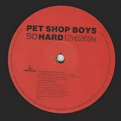 Loneliness pet shop boys. Pet shop boys so hard. Pet shop boys - so hard обложка. Pet shop boys альбомы. Pet shop boys very Relentless песня.