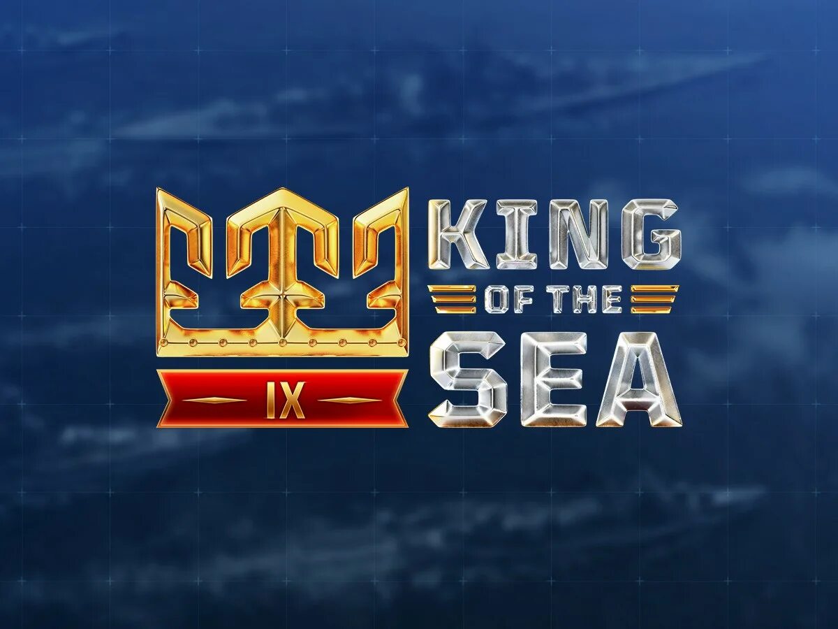 King of the Sea коллекция. King of Warships. King of Seas логотип. World of Sea лого.