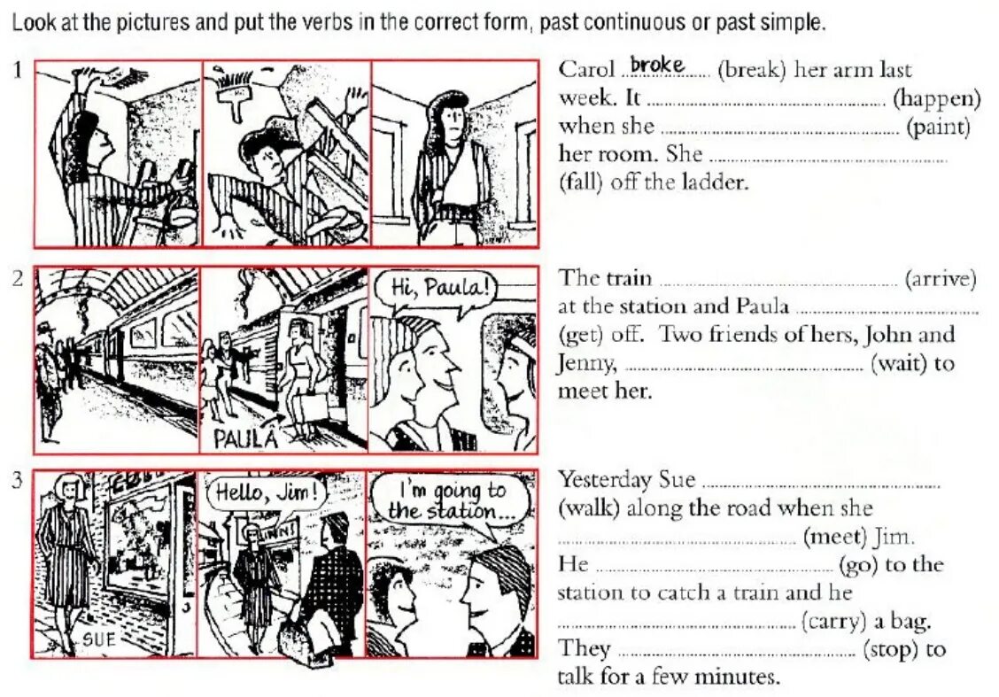 Carol broke her Arm last week. Lucy broke Break her Arm last week. It happen when she Paint her Room. She Fall off the Ladder.. She her an last week картина. Fill in the correct form of the verb. When mark arrived