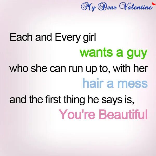 I want to be a girl. Boyfriend quotes. what do you want in a boyfriend.
