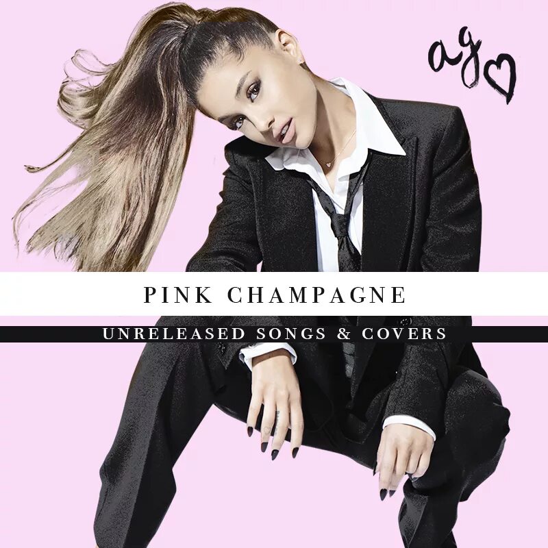 Ariana grande Unreleased Songs. Ariana grande Pink Champagne album. Ariana grande Unreleased Songs album Cover. One last time Ariana grande. Песня арианы гранде yes and перевод